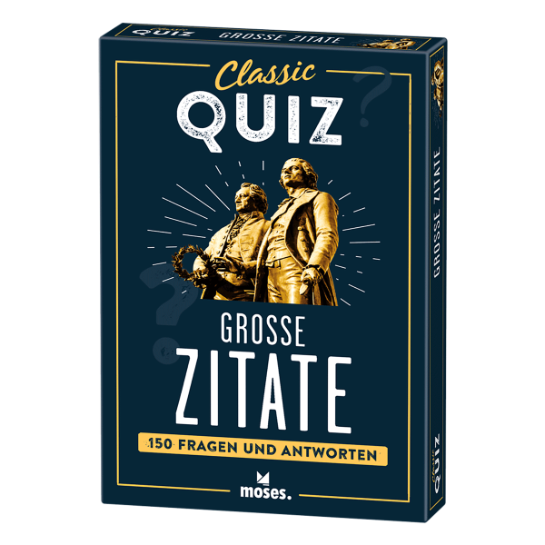 Classic Quiz Große Zitate